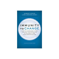 Harvard Business Review Press Immunity to Change (inbunden, eng)