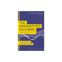 Harvard Business Review Press The Innovator's Dilemma (inbunden, eng)