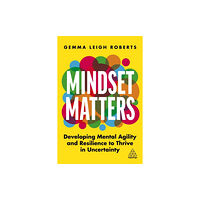 Kogan Page Ltd Mindset Matters (häftad, eng)