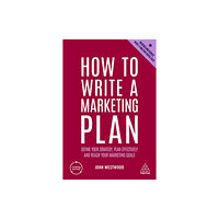 Kogan Page Ltd How to Write a Marketing Plan (häftad, eng)