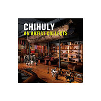 Abrams Chihuly: An Artist Collects (inbunden, eng)