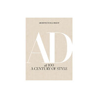 Abrams Architectural Digest at 100: A Century of Style (inbunden, eng)