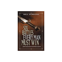 Tyndale House Publishers Six Battles Every Man Must Win (häftad, eng)