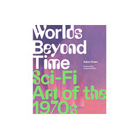 Abrams Worlds Beyond Time (inbunden, eng)