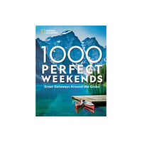 NATIONAL GEOGRAPHIC SOCIETY 1,000 Perfect Weekends (inbunden, eng)