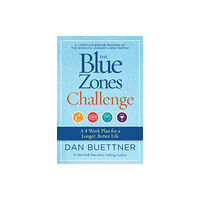 NATIONAL GEOGRAPHIC SOCIETY The Blue Zones Challenge (häftad, eng)