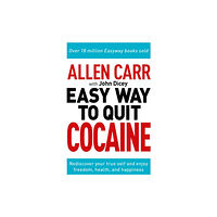 Arcturus publishing ltd Allen Carr: The Easy Way to Quit Cocaine (häftad, eng)