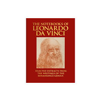 Arcturus publishing ltd The Notebooks of Leonardo da Vinci (inbunden, eng)