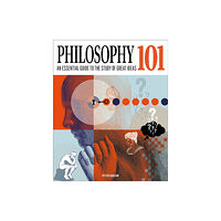 Arcturus publishing ltd Philosophy 101 (inbunden, eng)