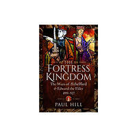 Pen & Sword Books Ltd The Fortress Kingdom (inbunden, eng)