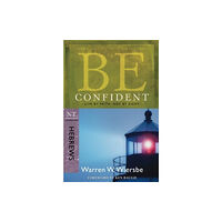 David C Cook Publishing Company Be Confident - Hebrews (häftad, eng)