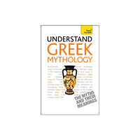 John Murray Press Understand Greek Mythology (häftad, eng)