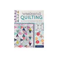 F&W Publications Inc Weekend Quilting (häftad, eng)