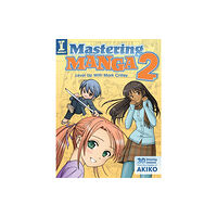 F&W Publications Inc Mastering Manga 2 (häftad, eng)