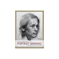 F&W Publications Inc Lessons in Masterful Portrait Drawing (inbunden, eng)