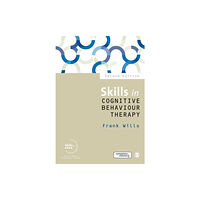 Sage Publications Ltd Skills in Cognitive Behaviour Therapy (häftad, eng)