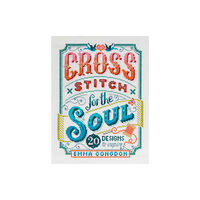 David & Charles Cross Stitch for the Soul (häftad, eng)