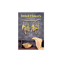 David & Charles Dried Flowers (häftad, eng)