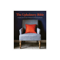 David & Charles The Upholstery Bible (häftad, eng)