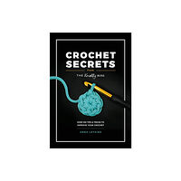 David & Charles Crochet Secrets from the Knotty Boss (häftad, eng)