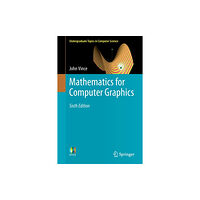 Springer London Ltd Mathematics for Computer Graphics (häftad, eng)