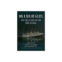 Amberley Publishing On a Sea of Glass (häftad, eng)