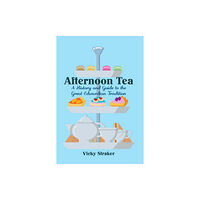 Amberley Publishing Afternoon Tea (häftad, eng)