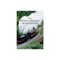 Amberley Publishing The North Yorkshire Moors Railway (häftad, eng)