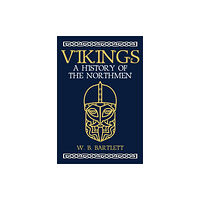 Amberley Publishing Vikings (inbunden, eng)