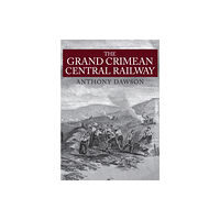 Amberley Publishing The Grand Crimean Central Railway (häftad, eng)