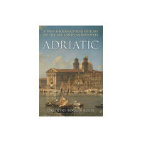 Amberley Publishing Adriatic (inbunden, eng)