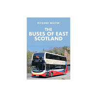 Amberley Publishing The Buses of East Scotland (häftad, eng)