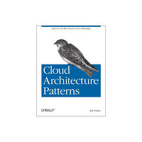 O'Reilly Media Cloud Architecture Patterns (häftad, eng)