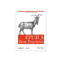 O'Reilly Media EPUB 3 Best Practices (häftad, eng)