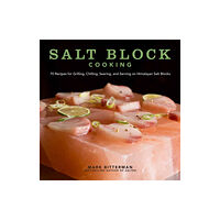 Andrews McMeel Publishing Salt Block Cooking (inbunden, eng)