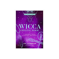 Union Square & Co. Wicca Crystal Magic, Volume 4 (inbunden, eng)