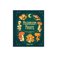Union Square & Co. Mushroom Magick (inbunden, eng)