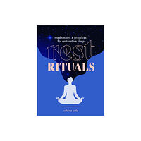 Union Square & Co. Rest Rituals (inbunden, eng)