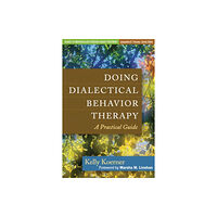 Guilford Publications Doing Dialectical Behavior Therapy (inbunden, eng)