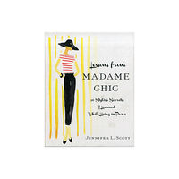 Simon & Schuster Lessons from Madame Chic (inbunden, eng)