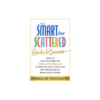 Guilford Publications The Smart but Scattered Guide to Success (häftad, eng)