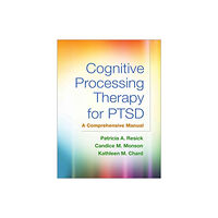 Guilford Publications Cognitive Processing Therapy for PTSD, First Edition (häftad, eng)