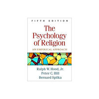 Guilford Publications The Psychology of Religion, Fifth Edition (inbunden, eng)