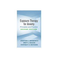 Guilford Publications Exposure Therapy for Anxiety, Second Edition (häftad, eng)