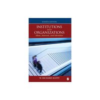 Sage publications inc Institutions and Organizations (häftad, eng)