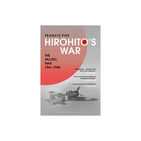 Bloomsbury Publishing PLC Hirohito's War (häftad, eng)