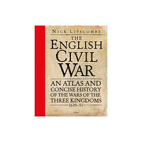 Bloomsbury Publishing PLC The English Civil War (inbunden, eng)