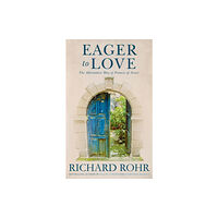 John Murray Press Eager to Love (häftad, eng)
