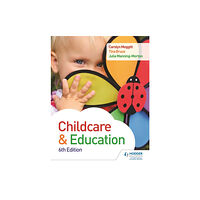 Hodder Education Child Care and Education 6th Edition (häftad, eng)