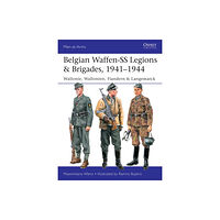 Bloomsbury Publishing PLC Belgian Waffen-SS Legions & Brigades, 1941–1944 (häftad, eng)